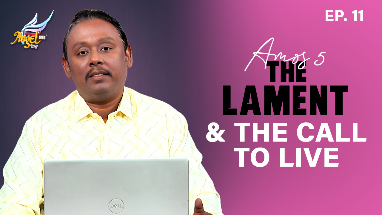 Amos 5 | The Lament & The Call to Live: Systematic Evil in Israel