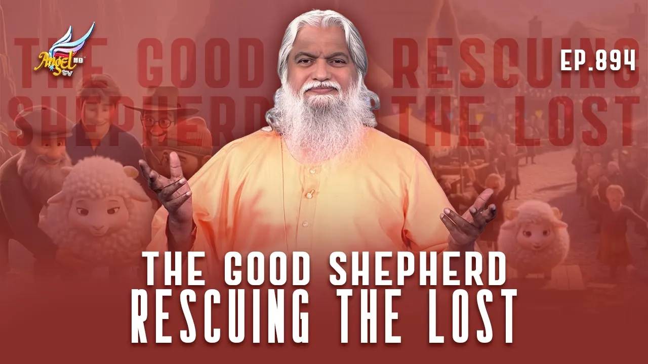 The Good Shepherd: Rescuing the Lost