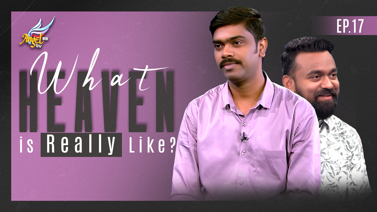 What Heaven is Really Like?