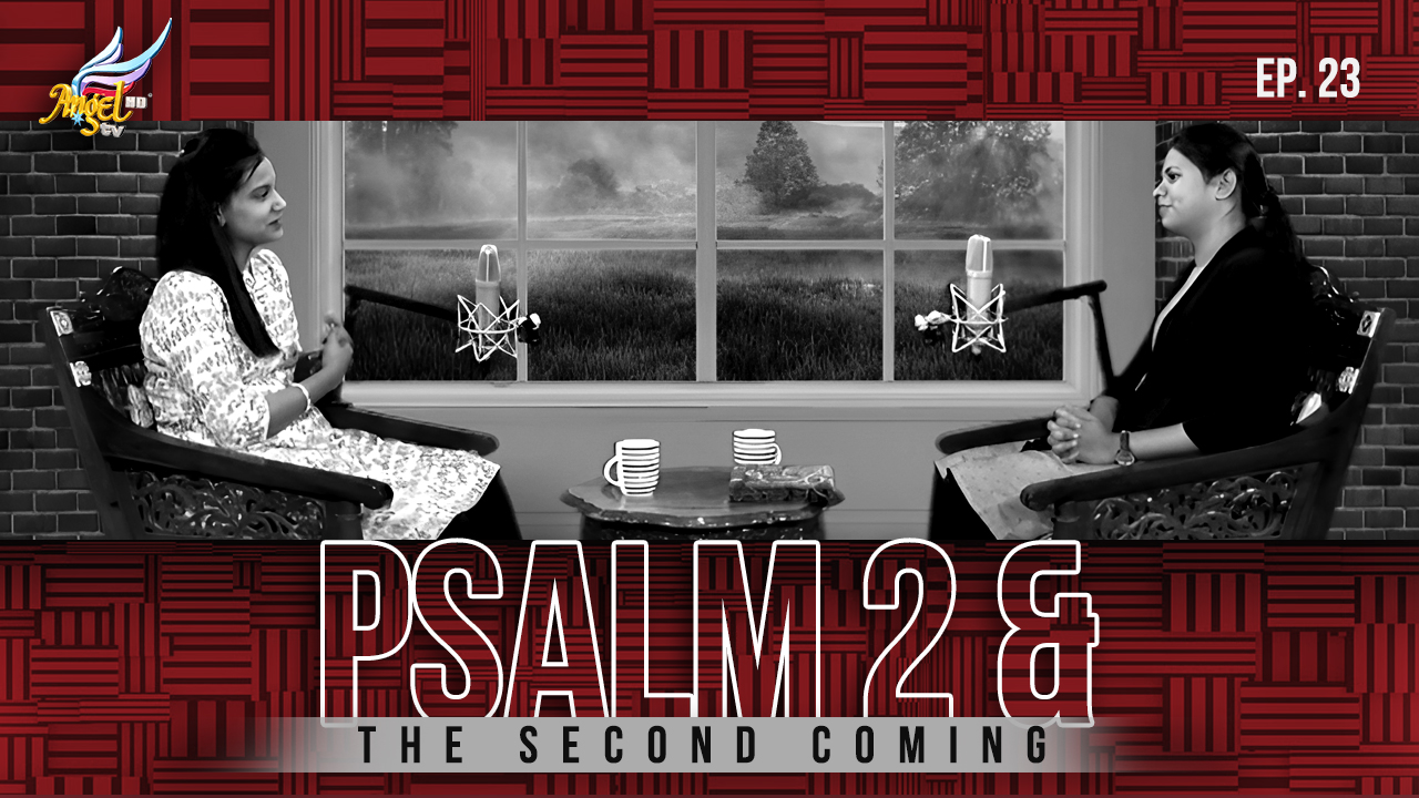 Why Earthly Rulers Oppose God?: Psalm 2 & The Second Coming