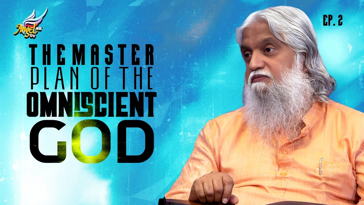 The Master Plan of the Omniscient God