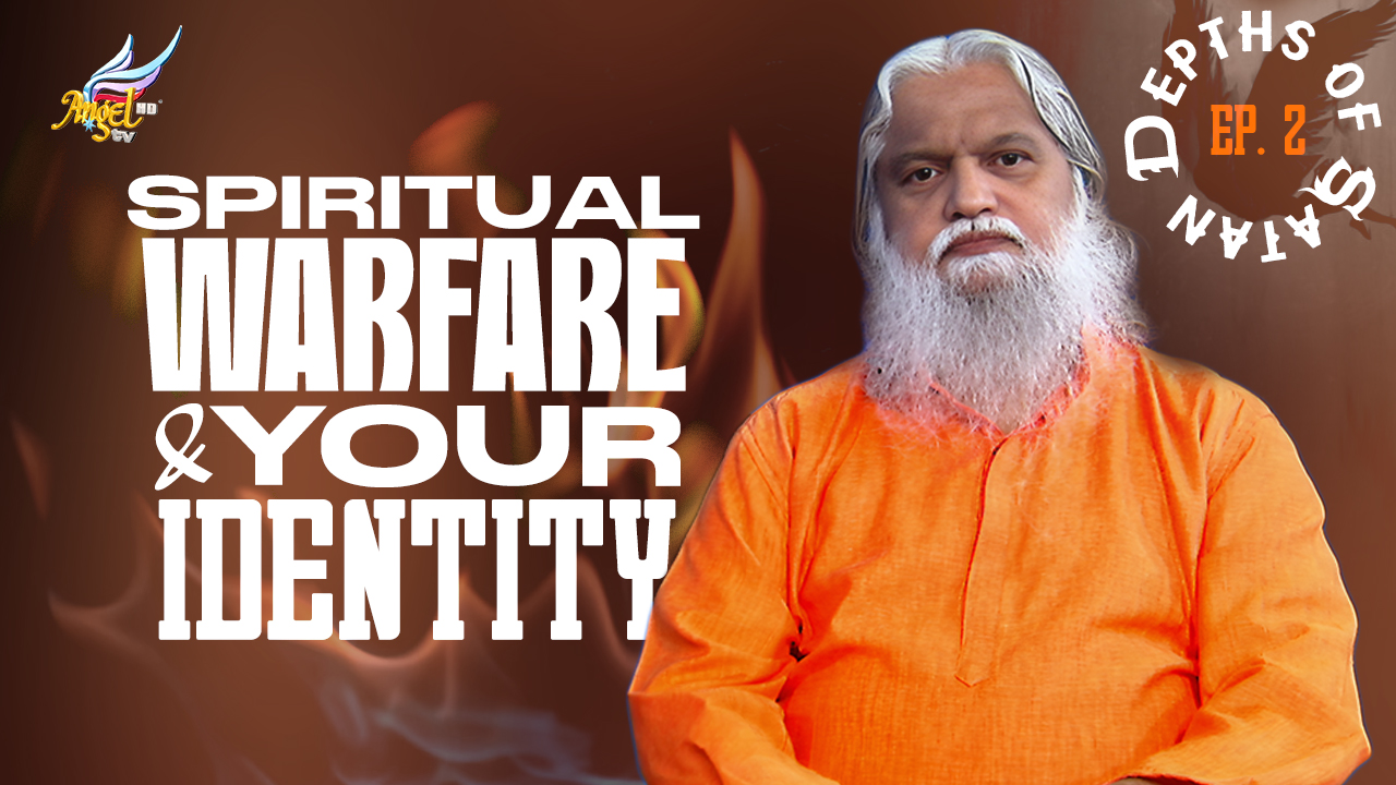 Spiritual Warfare & Your Identity